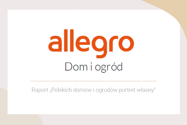 Raport Allegro Polskich domów i ogrodów portret własny