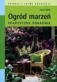 Ogr�d marze�. Praktyczny poradnik.